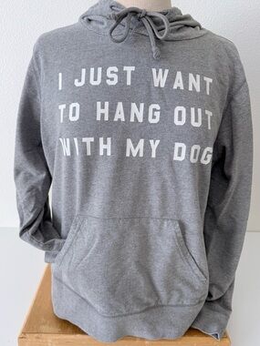 Fifth Sun "I Just Want To Hang Out With My Dog" Lightweight Gray Hoodie XL